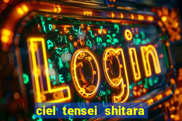 ciel tensei shitara slime datta ken